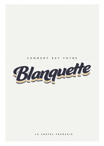 Affiche comment est votre blanquette sans cadre