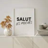 Affiche salut les moches salon